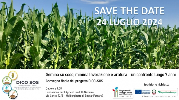 Save the Date: Semina su sodo, minima lavorazione e aratura, un confronto lungo 7 anni. Convegno finale del progetto DICO-SOS